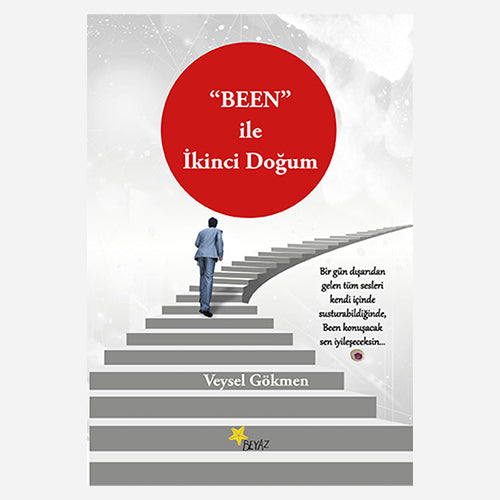 BEEN İLE İKİNCİ DOĞUM