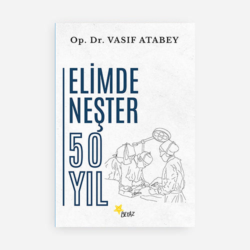 ELİMDE NEŞTER 50 YIL