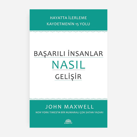 BAŞARILI İNSANLAR NASIL GELİŞİR