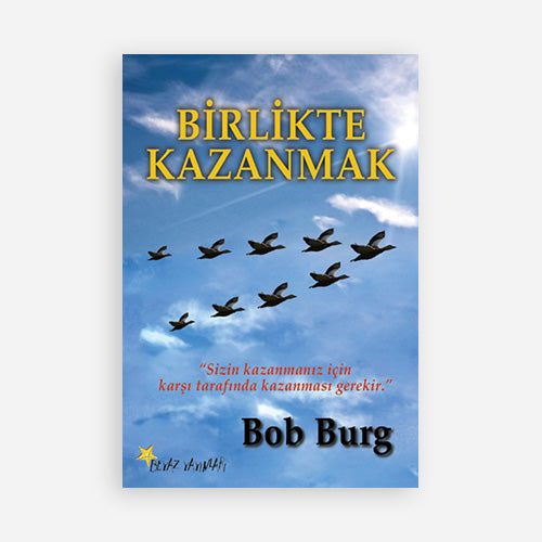 BİRLİKTE KAZANMAK